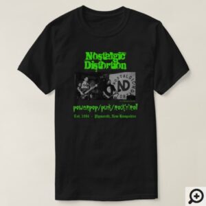 NostalgicDistortion.com | Store | ND T-Shirt (Product ID# 235664823664855205)